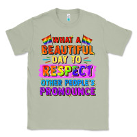 What A Beautiful Day To Respect Other People Classic Tee | Teevron