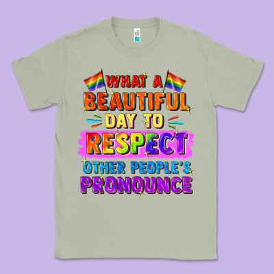 What A Beautiful Day To Respect Other People Classic Tee Designed By Fadigitalartstudio
