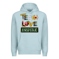 Blue Mist teach love inspire Premium Hoodie - BarkalooDesign
