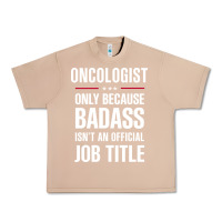 Burro oncologist because badass isn't a job title cool gift Urban Heavy Tee - DesigneFamous
