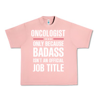 Salmon oncologist because badass isn't a job title cool gift Urban Heavy Tee - DesigneFamous
