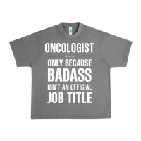 Tornado oncologist because badass isn't a job title cool gift Urban Heavy Tee - DesigneFamous