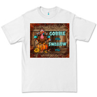 White gobble me swallow me tumbler Premium Tee - BundleAndBundleShop