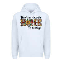 White there's no place like home for holidays Premium Hoodie - RanaPortraitStore