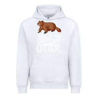 White this is my significant otter Urban Hoodie - Bettercallsaul