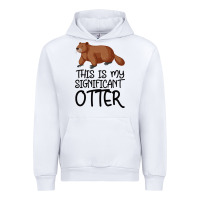 White this is my significant otter Urban Hoodie - Bettercallsaul