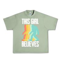 Oil Green bigfoot t  shirt bigfoot   this girl believes t  shirt Urban Heavy Tee - DesigneFamous