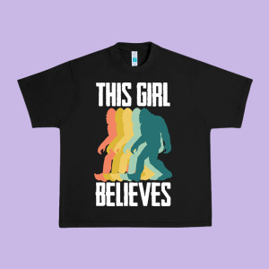 Bigfoot T  Shirt Bigfoot   This Girl Believes T  Shirt Urban Heavy Tee Designed By Designefamous
