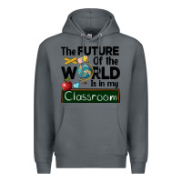 Rock the future of the world is in my classroom Premium Hoodie - BarkalooDesign