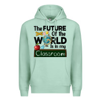 Seafoam the future of the world is in my classroom Premium Hoodie - BarkalooDesign