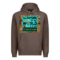 Coffee the future of the world is in my classroom mousepad Premium Hoodie - BarkalooDesign