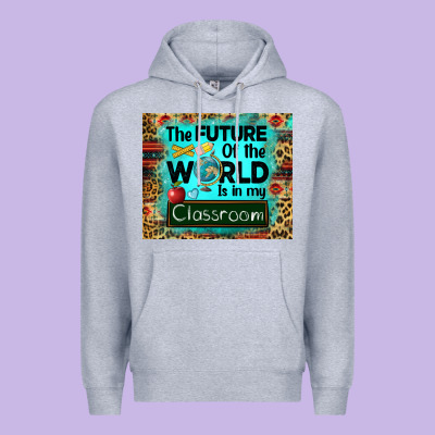 The Future Of The World Is In My Classroom Mousepad Premium Hoodie Designed By Barkaloodesign