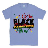 Colony Blue It's the black excellence for me Classic Tee - FaDigitalArtStudio