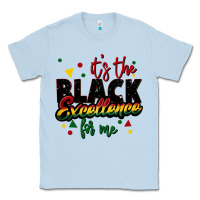 Dusty Blue It's the black excellence for me Classic Tee - FaDigitalArtStudio