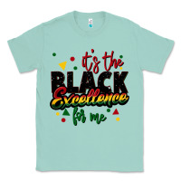 Seafoam It's the black excellence for me Classic Tee - FaDigitalArtStudio