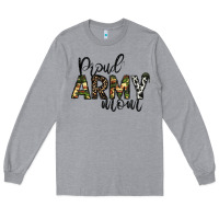 Heather Grey proud Army mom Long Sleeve Tee - CowhideDigitalArt