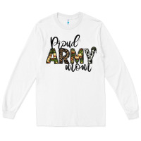 White proud Army mom Long Sleeve Tee - CowhideDigitalArt