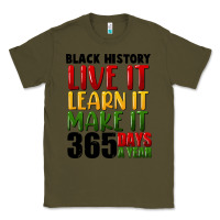 Army Green black history live it Classic Tee - FaDigitalArtStudio