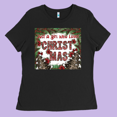 Just A Girl Who Loves Christmas Ladies Tee Designed By Cowhidedigitalart