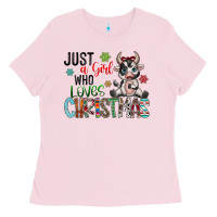 Bubblegum Pink just a girl who loves christmas Ladies Tee - CowhideDigitalArt