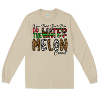Mushroom If you Drink Don't Drive Do the Watermelon Crawl Long Sleeve Tee - CowhideDigitalArt