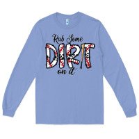 Colony Blue rub somedirt on it baseball Long Sleeve Tee - CowhideDigitalArt
