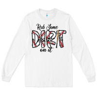 White rub somedirt on it baseball Long Sleeve Tee - CowhideDigitalArt