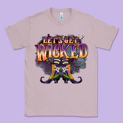 Lets Get Wıcked Classic Tee Designed By Barkaloodesign