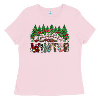 Bubblegum Pink i was made for winter Ladies Tee - CowhideDigitalArt
