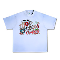 I Run Hot Cocoa And Christmas Cheer Urban Heavy Tee | Teevron