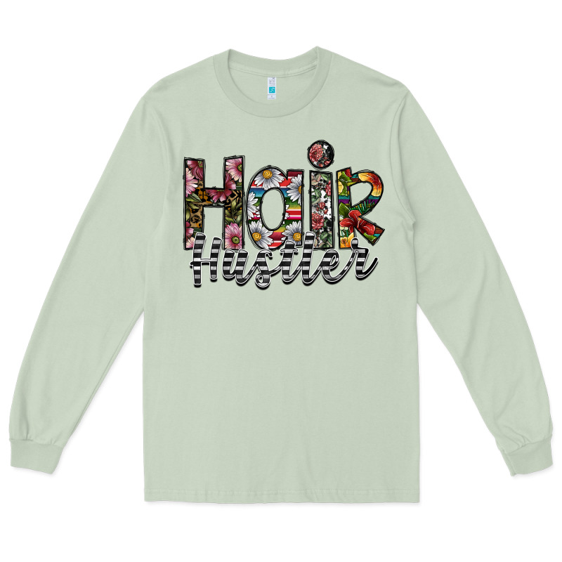 Hair Hustler Long Sleeve Tee by SublimationCraftShop | Teevron