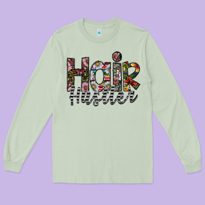 Hair Hustler Long Sleeve Tee Designed By Sublimationcraftshop