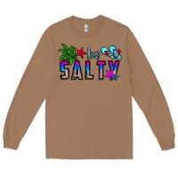 Toasted Coconut be salty Long Sleeve Tee - CowhideDigitalArt