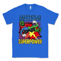 True Royal Autism is my superpower Autism Awareness Day Classic Tee - FaDigitalArtStudio