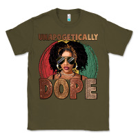 Army Green Unapologetically dope Classic Tee - FaDigitalArtStudio