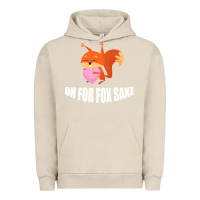 Pigment French Oak Oh, For Fox Sake Urban Hoodie - Bettercallsaul