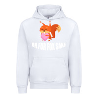White Oh, For Fox Sake Urban Hoodie - Bettercallsaul