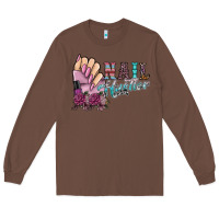 Chestnut nail hustler Long Sleeve Tee - SublimationCraftShop