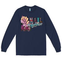 Navy nail hustler Long Sleeve Tee - SublimationCraftShop
