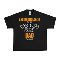 Black anesthesiologist by day worlds best dad by night fathers day Urban Heavy Tee - linhVisuals