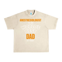 Sandshell anesthesiologist by day worlds best dad by night fathers day Urban Heavy Tee - linhVisuals