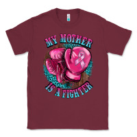 Burgundy my mother is a fighter Classic Tee - BarkalooDesign