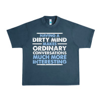 Midnight Navy having a dirty mind makes ordinary conversations much more interesting Urban Heavy Tee - linhVisuals
