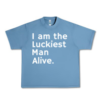 Pebble Blue luckiest man alive Urban Heavy Tee - linhVisuals