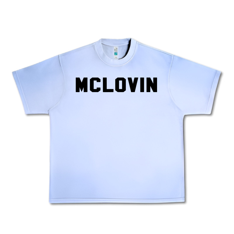 Mclovin Novelty Humor Urban Heavy Tee by linhVisuals | Teevron