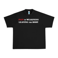 Black pain is weakness leaving the body Urban Heavy Tee - linhVisuals