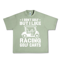 Oil Green i don't golf but i like racing golf carts Urban Heavy Tee - linhVisuals