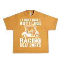 Peanut Butter i don't golf but i like racing golf carts Urban Heavy Tee - linhVisuals