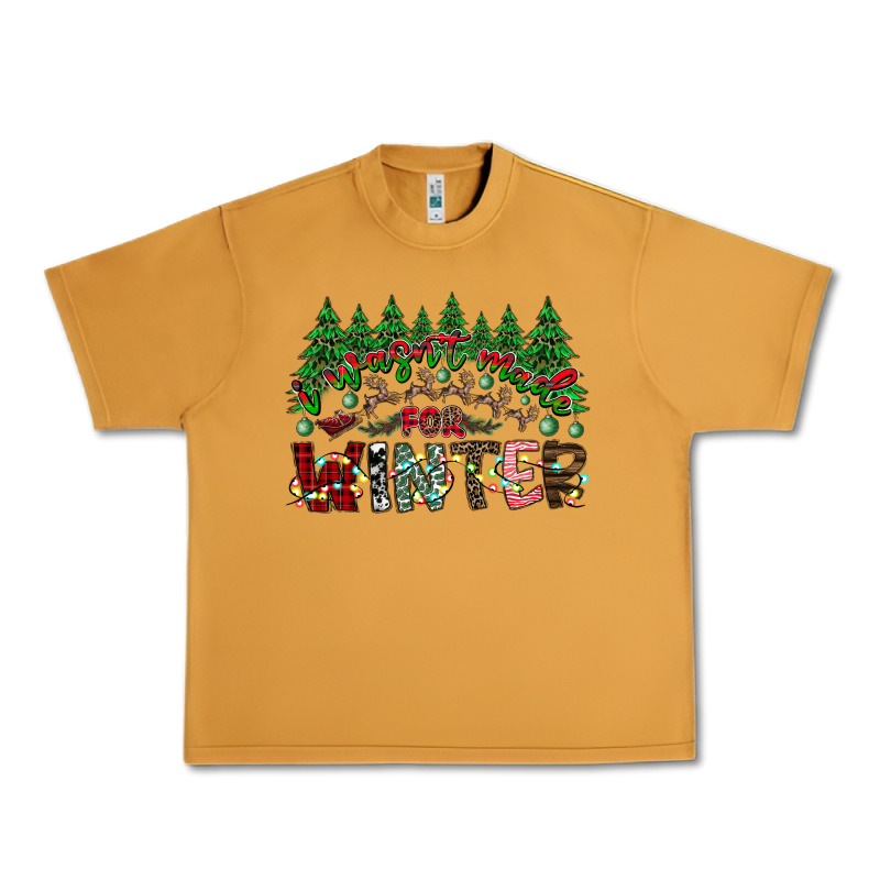 I Was Made For Winter Urban Heavy Tee by CowhideDigitalArt | Teevron