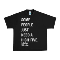 Black some people need a high five Urban Heavy Tee - linhVisuals